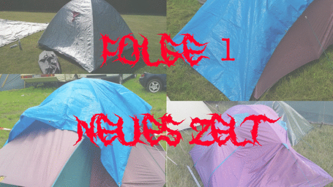 Festival Guide - Folge 1 - Neues Zelt