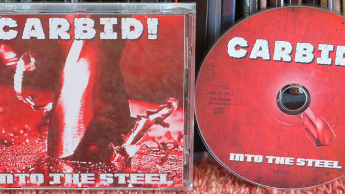 Carbid! ‎– Into The Steel