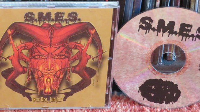 S.M.E.S. / E.F.R.O. ‎– Rot Rot, Jut Jut / Piss Soaked Pussy And Ass