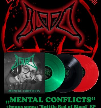 Erstmalig auf LP - Blood - Mental Conflicts