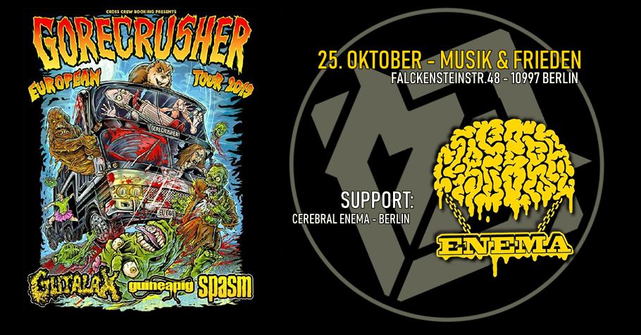 GOREcrusher Berlin: Gutalax, Spasm, Guineapig & Cerebral Enema