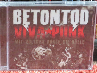 Betontod ‎– Viva★Punk (Mit Vollgas Durch Die Hölle)