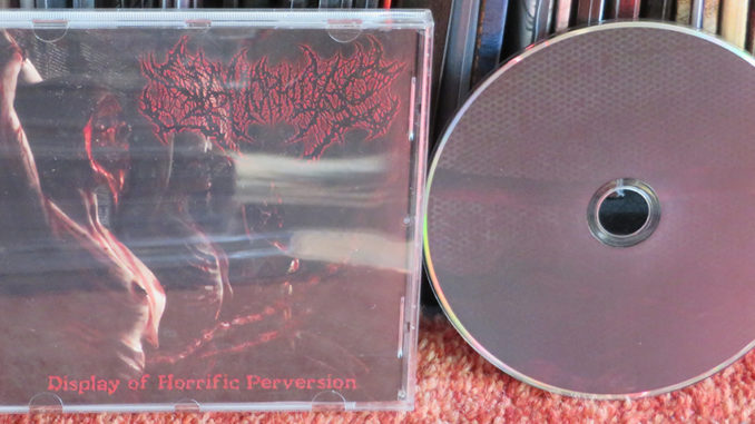 Slamophiliac ‎– Display of Horrific Perversion