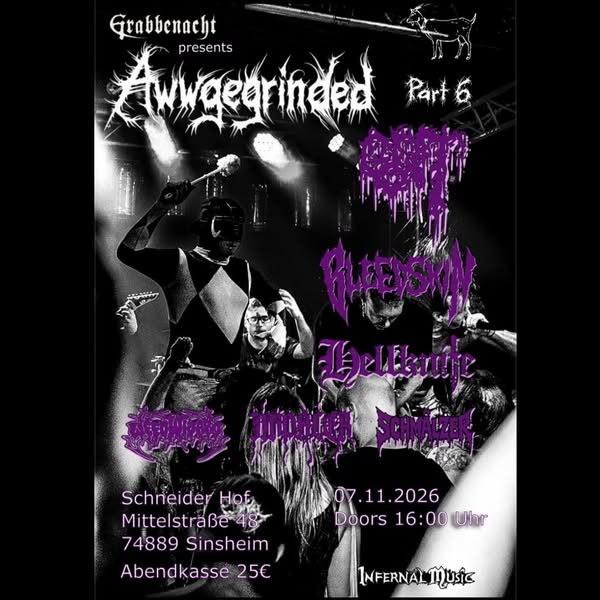 Flyer zum AWWGEGRINDED am 7. November 2026 in Neckarbischofsheim mit GUT, BleedSkin, Hellknife, Weed Wizard, Impaler und SchmäLzer
