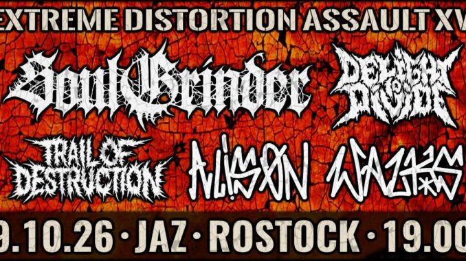 Extreme Distortion Assault XV im JAZ Rostock